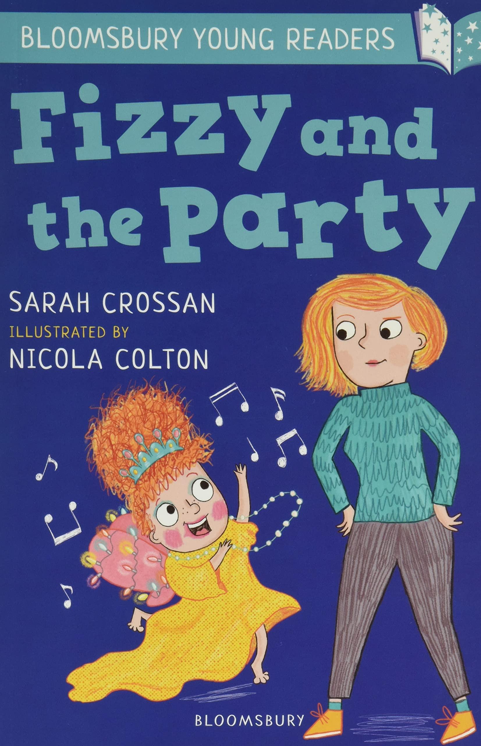 Fizzy and the Party: A Bloomsbury Young Reader: White Book Band book cover