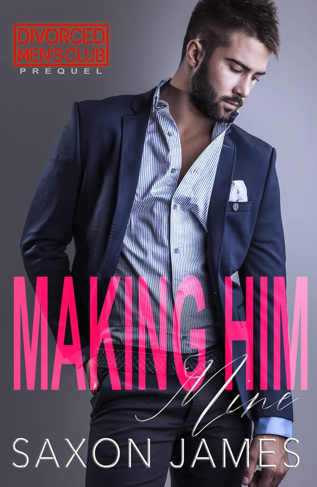 Making Him Mine book cover