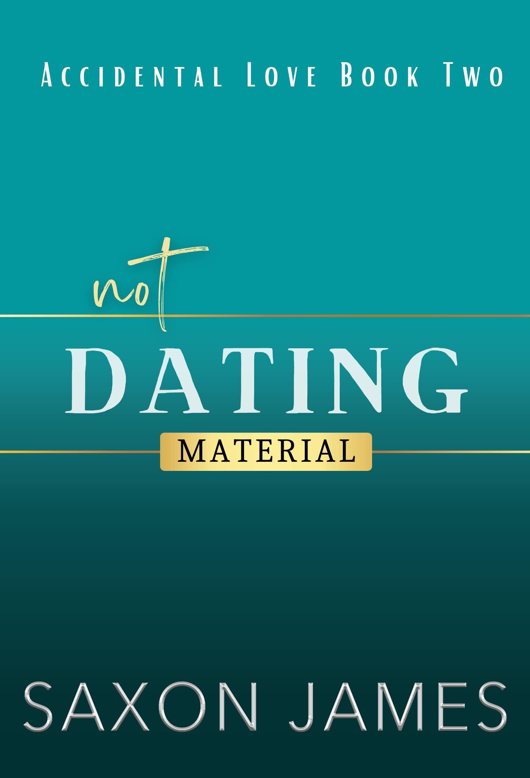 Not Dating Material book cover