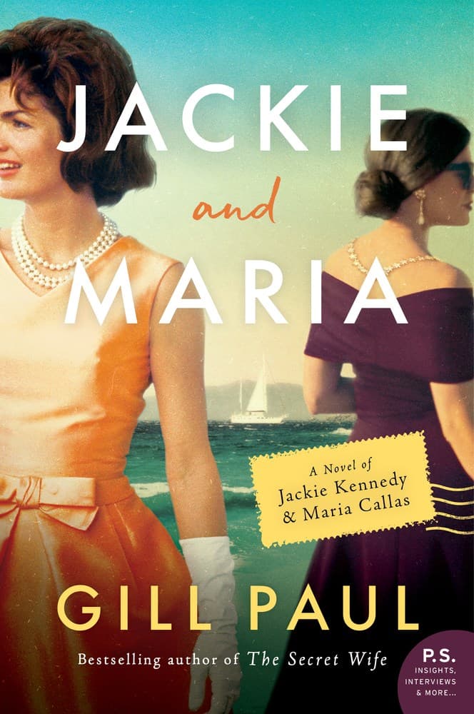 Jackie and Maria: A Novel of Jackie Kennedy & Maria Callas book cover