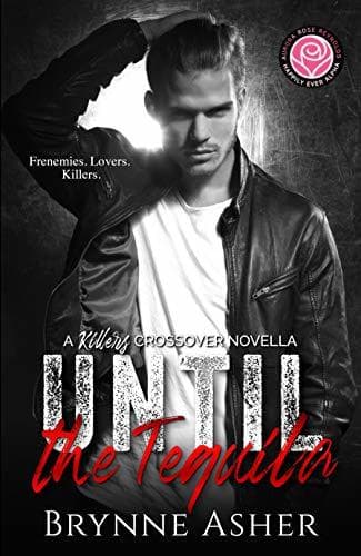 Until the Tequila book cover