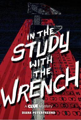 In the Study with the Wrench book cover