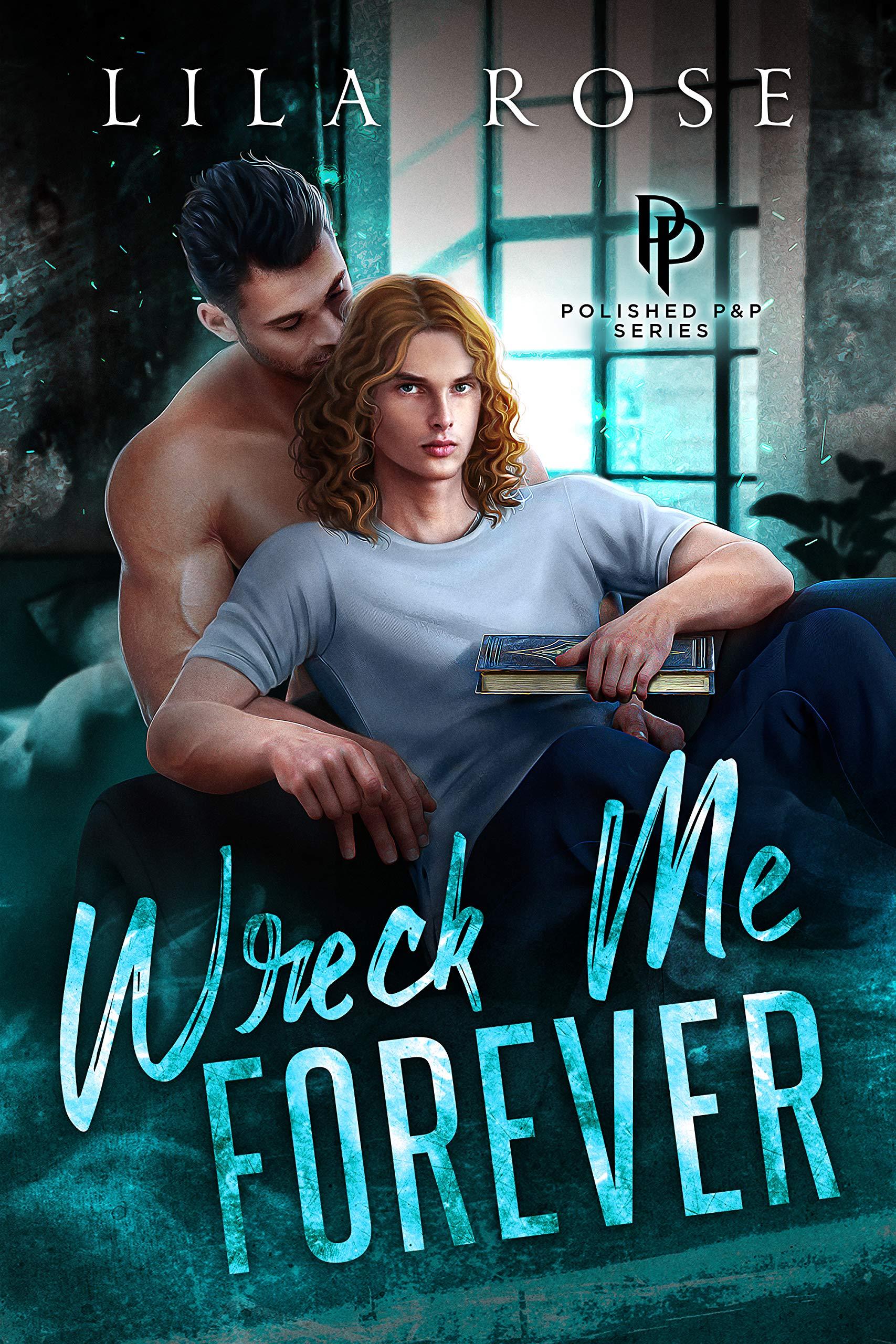 Wreck Me Forever book cover