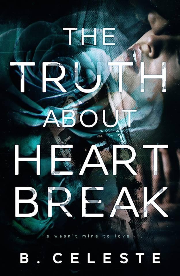 The Truth about Heartbreak book cover