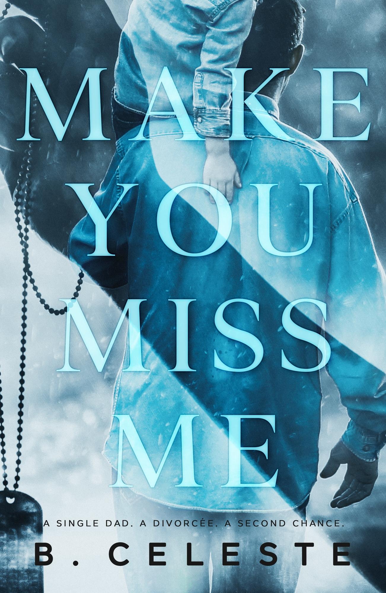 Make You Miss Me book cover