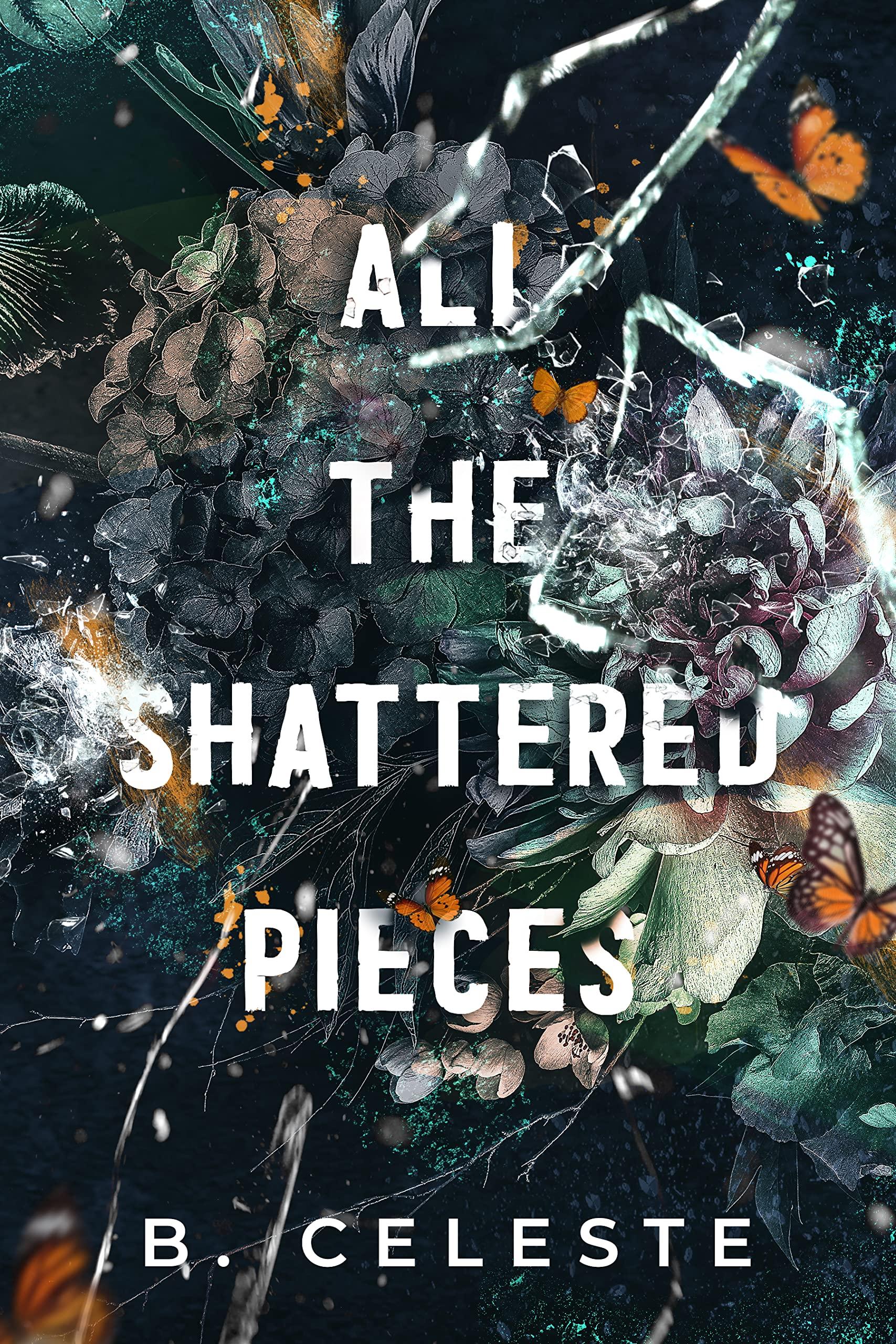 All the Shattered Pieces book cover