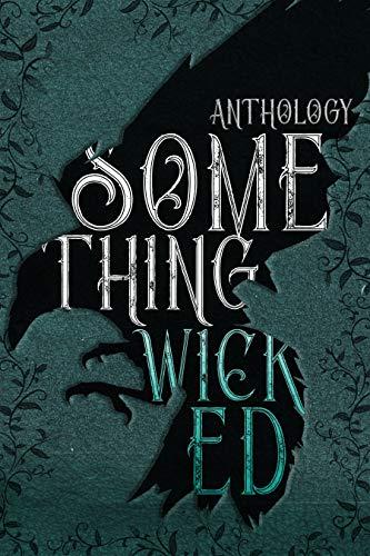 Something Wicked Anthology book cover