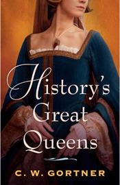 History's Great Queens book cover