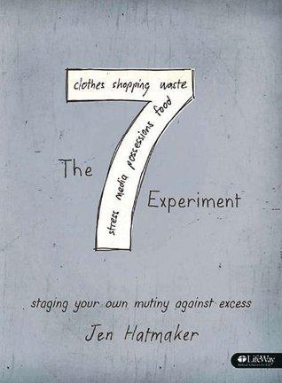 The 7 Experiment: Staging Your Own Mutiny Against Excess