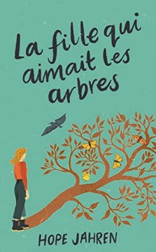 La fille qui aimait les arbres book cover