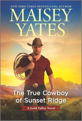 The True Cowboy of Sunset Ridge book cover