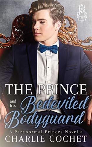 The Prince and His Bedeviled Bodyguard book cover