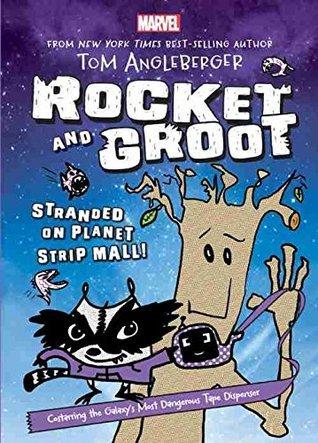 Rocket and Groot: Stranded on Planet Strip Mall! book cover