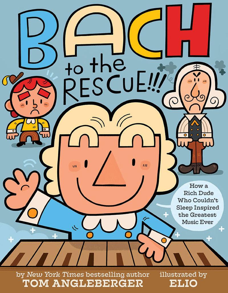 Bach to the Rescue!!! book cover