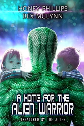 A Home for the Alien Warrior book cover