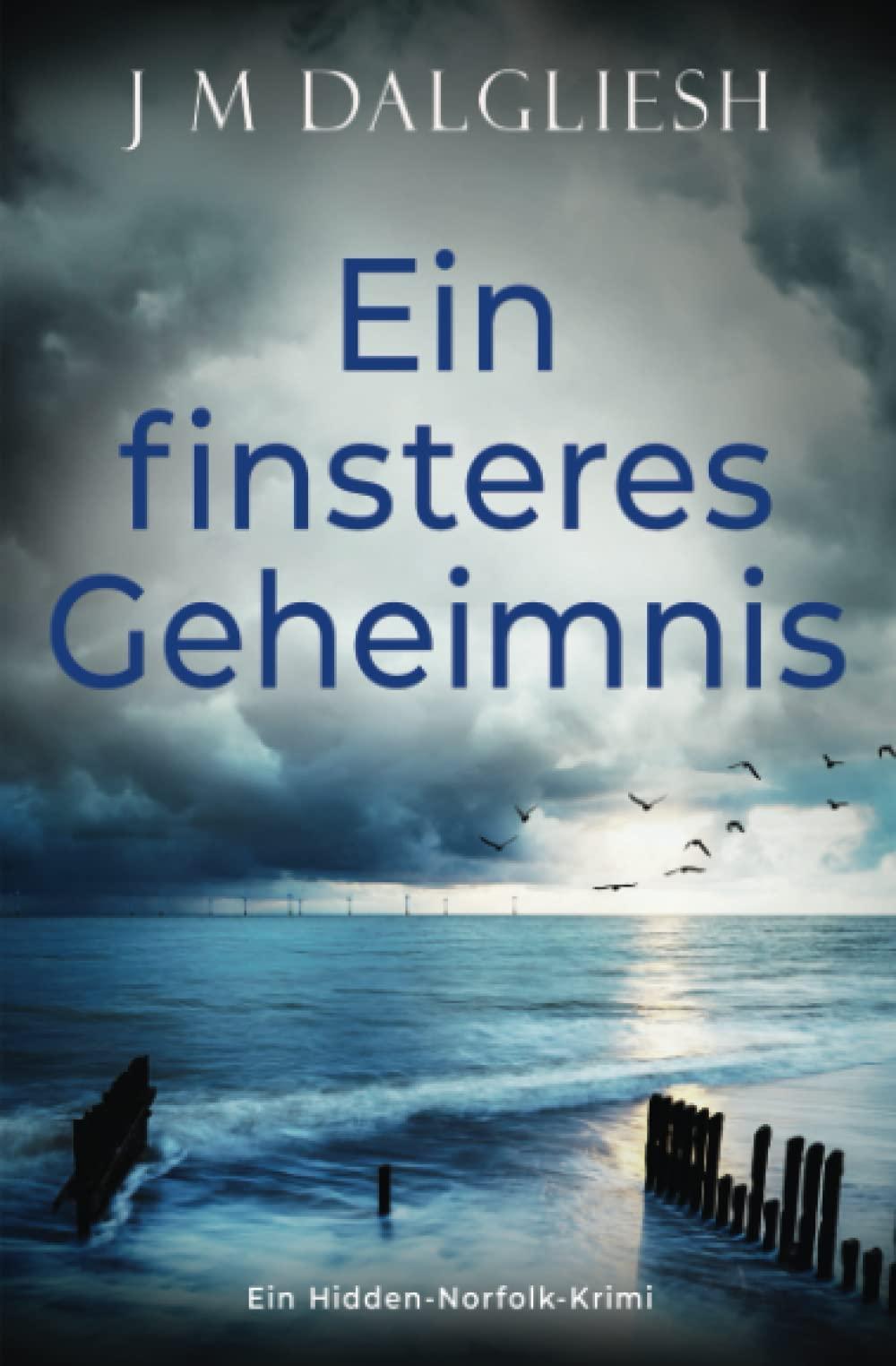 Ein finsteres Geheimnis: Ein Hidden-Norfolk-Krimi book cover