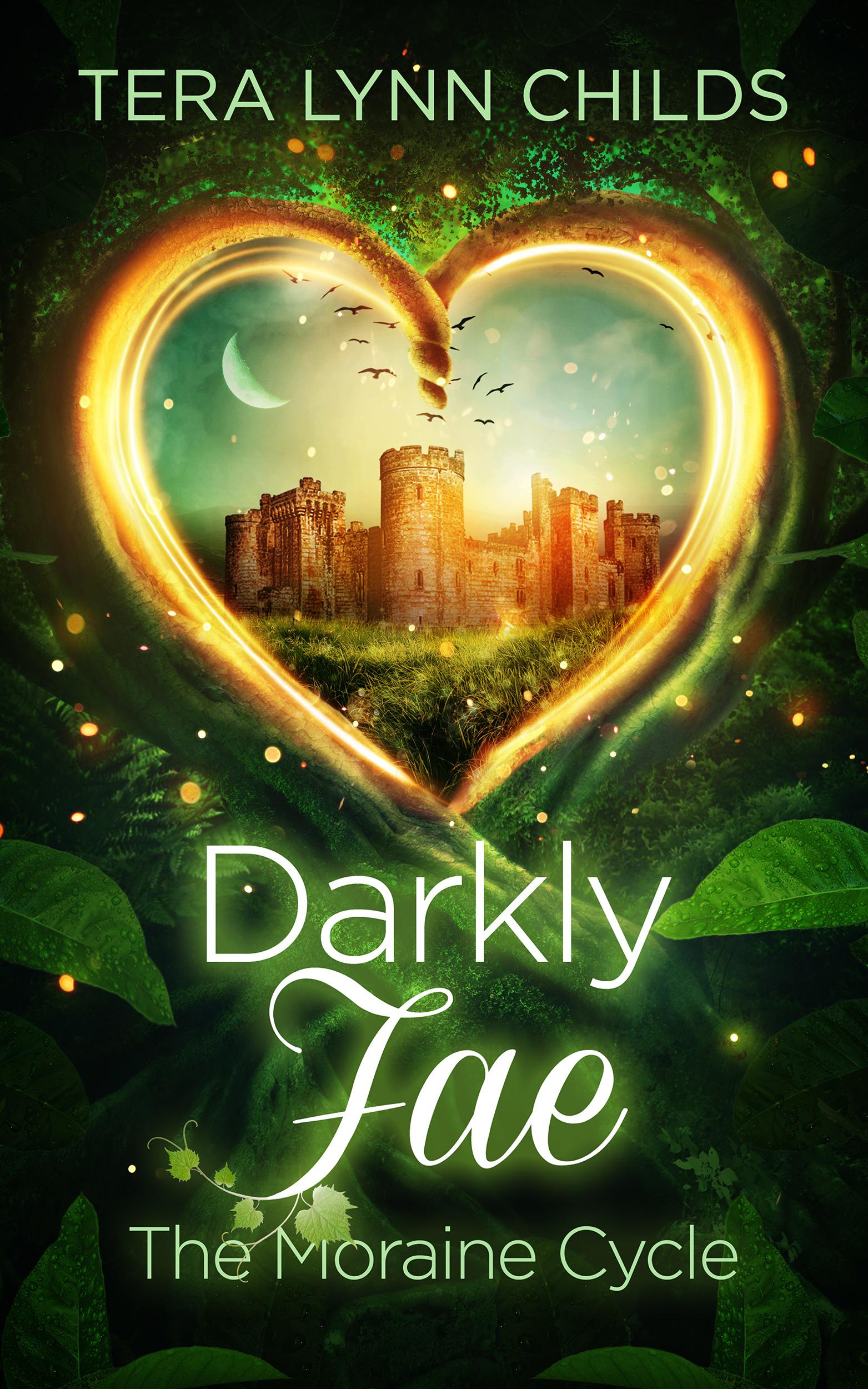 Darkly Fae: The Moraine Cycle book cover