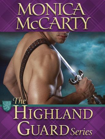 The Highland Guard Series 9-Book Bundle: The Chief, The Hawk, The Ranger, The Viper, The Saint, The Recruit, The Hunter, The Raider, The Arrow book cover