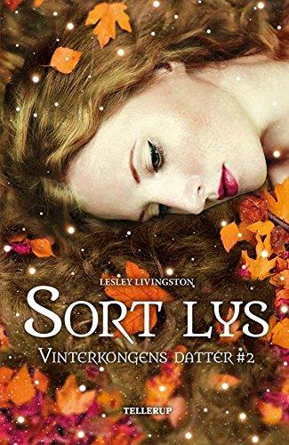 Vinterkongens datter #2: Sort lys book cover