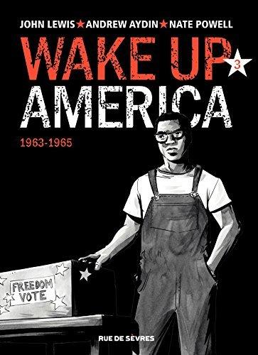 Wake up America - Tome 3 - 1963 - 1965 book cover