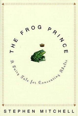 The Frog Prince: A Fairy Tale for Consenting Adults book cover