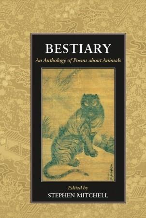 Bestiary: An Anthology of Poems about Animals book cover