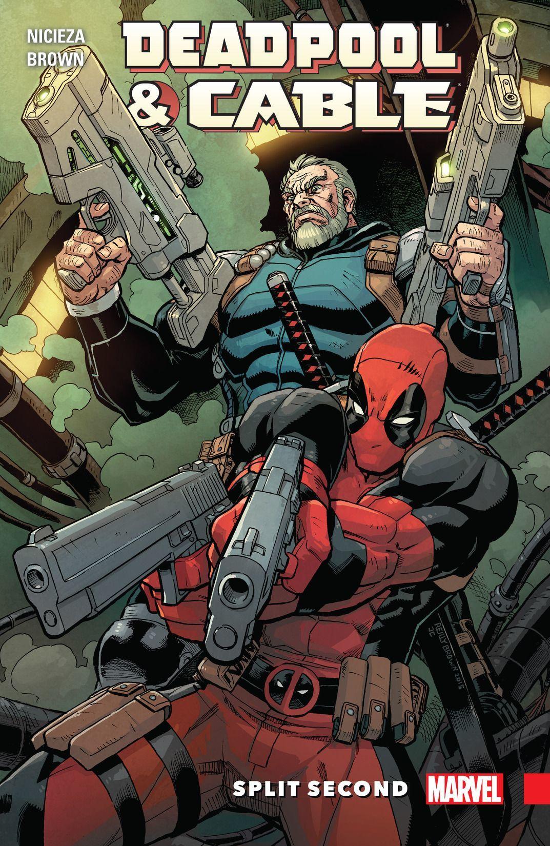 Deadpool & Cable: Split Second book cover