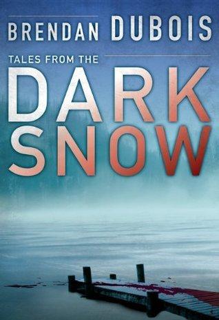 Tales from the Dark Snow