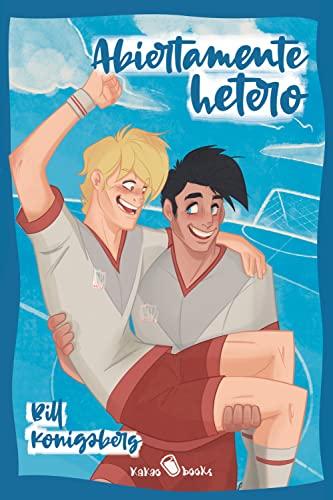 Abiertamente hetero: (Openly Straight) (KAKAO LARGE nº 3) book cover