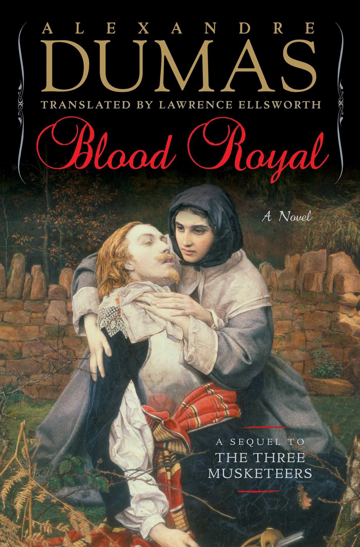 Blood Royal: A Sequel to the Three Musketeers book cover