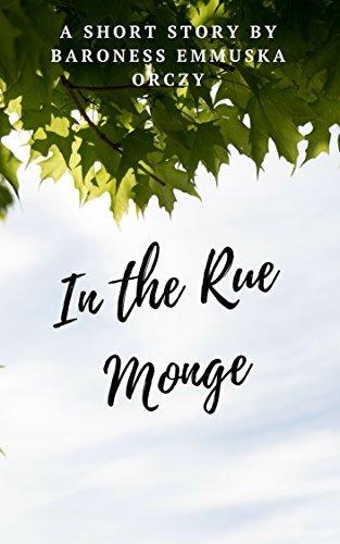 In the Rue Monge: A Short Story book cover