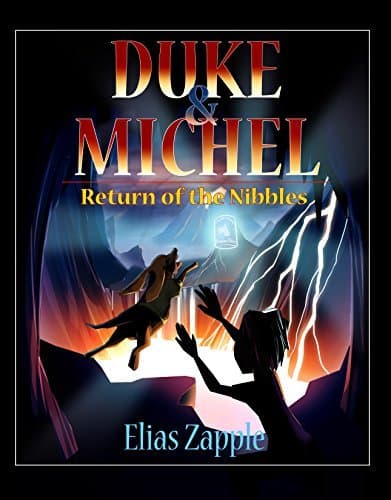 Duke & Michel: Return of the Nibbles