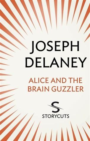 Alice and the Brain Guzzler book cover