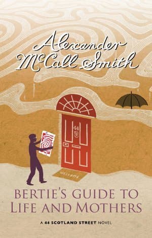 Bertie's Guide to Life and Mothers book cover