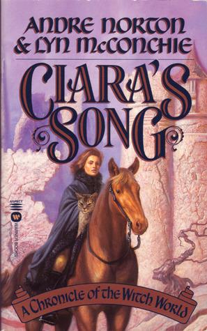 Ciara's Song: A Chronicle of Witch World book cover