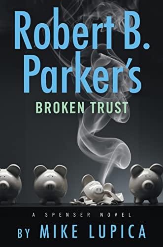 Robert B. Parker's Broken Trust book cover