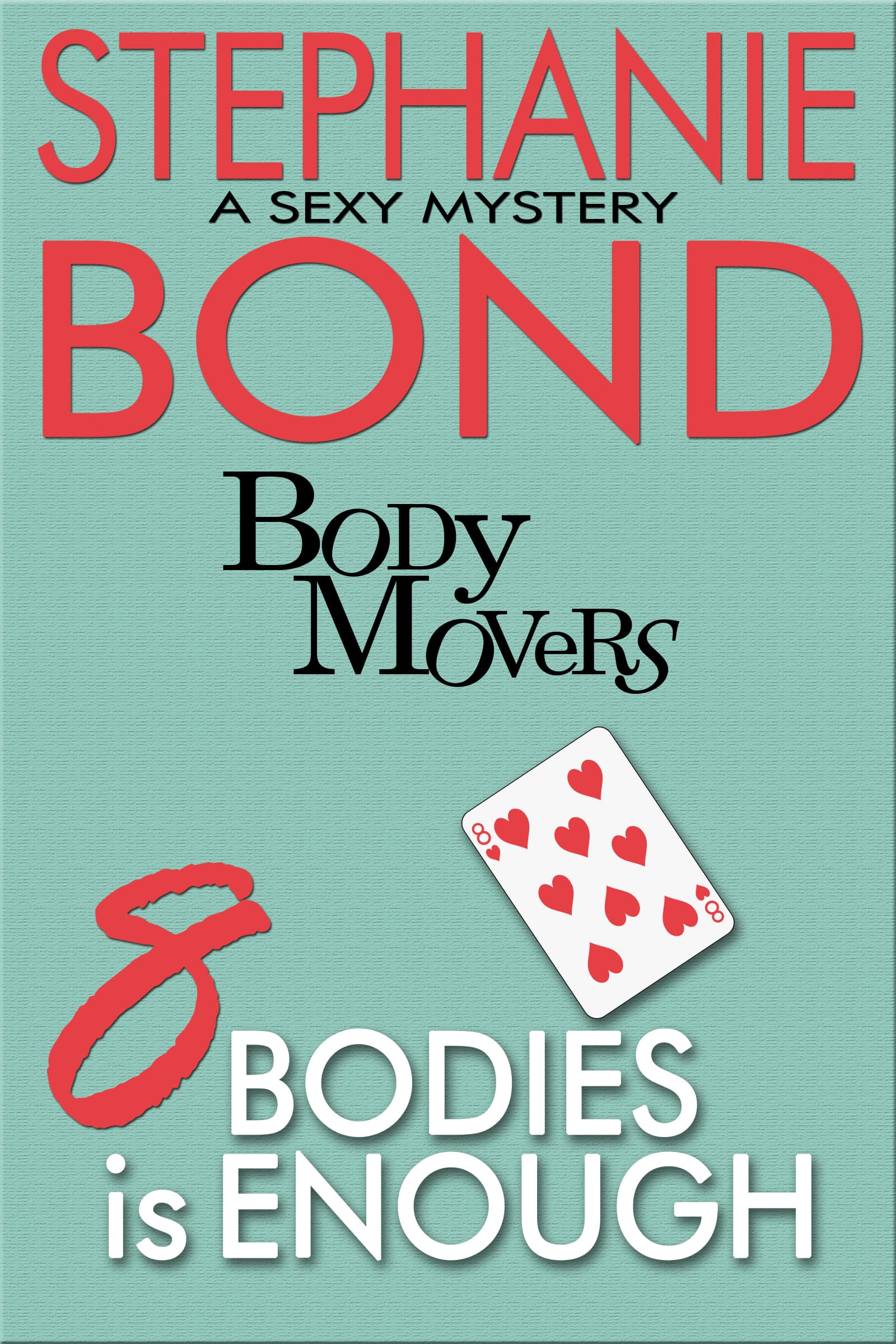 8 Bodies is Enough book cover