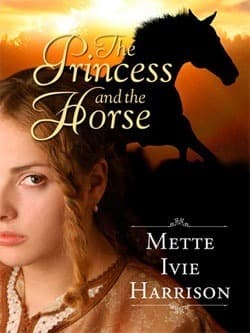 The Princess and the Horse