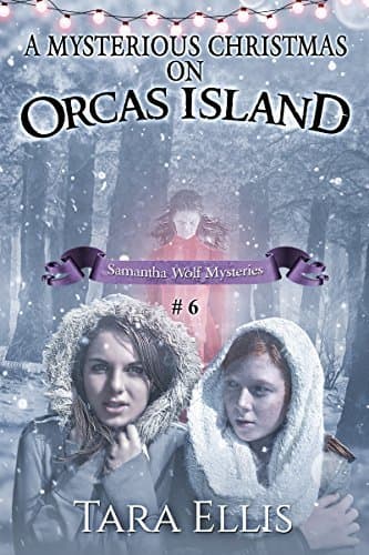 A Mysterious Christmas on Orcas Island