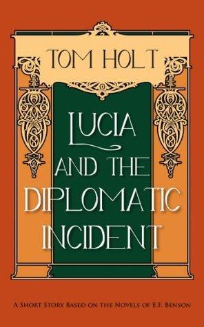 Lucia and the Diplomatic Incident book cover