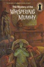 The Mystery of the Whispering Mummy book cover