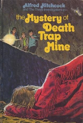 The Mystery of Death Trap Mine book cover