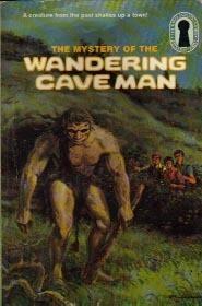 The Mystery of the Wandering Caveman book cover