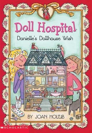 Danielle's Dollhouse Wish book cover