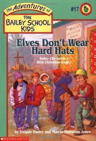 Elves Don't Wear Hard Hats book cover