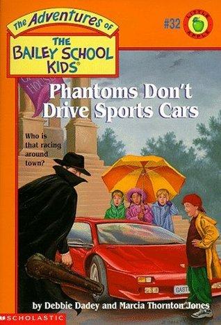 Phantoms Don't Drive Sports Cars book cover