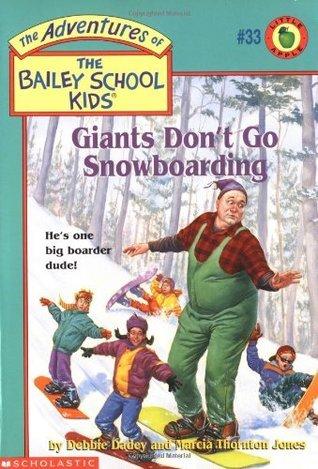 Giants Don't Go Snowboarding book cover