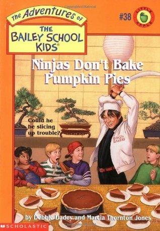 Ninjas Don't Bake Pumpkin Pies book cover