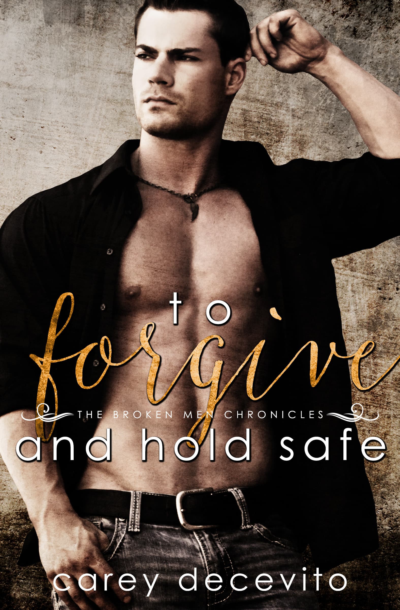 To Forgive & Hold Safe book cover
