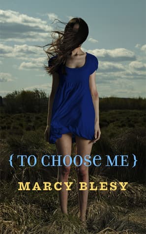 To Choose Me book cover